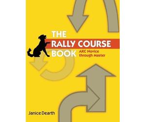 Janice Dearth Dearth Janice The Rally Course Book (Tascabile)