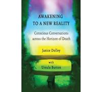 Janice Dolley Awakening to a New Reality (Tascabile)