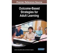 Janice E. Jones Outcome-Based Strategies for Adult Learning (Copertina rigida)