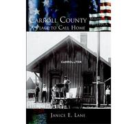 Janice E. Lane Carroll County (Tascabile) Making of America Series