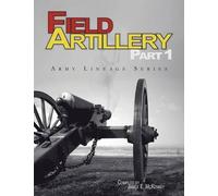 Janice E. McKenney U.S. Army Center for Field Artillery Part 1 (Arm (Tascabile)