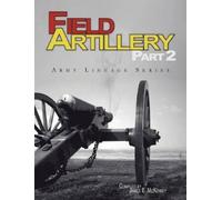 Janice E. McKenney U.S. Army Center for Field Artillery Part 2 (Arm (Tascabile)
