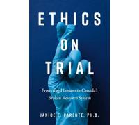 Janice E. Parente PhD Ethics on Trial (Tascabile)
