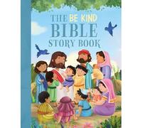 Janice Emmerson Be Kind Bible Storybook, The (Copertina rigida)
