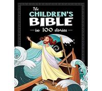 Janice Emmerson-Hicks The Children's Bible in 100 Stories (Copertina rigida)