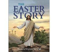 Janice Emmerson-Hicks The Easter Story (Tascabile) Children's Bible