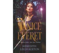 Janice Everet: a southern gothic Jane Eyre retelling