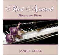 Janice Faber - Rest Assured - Hymns on Piano (US Import)