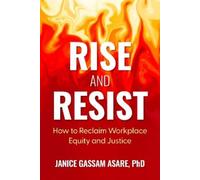 Janice Gassam Asare Rise and Resist (Tascabile)