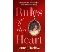 Janice Hadlow Rules of the Heart (Copertina rigida) (PRESALE 21/08/2025)