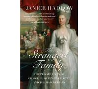 Janice Hadlow The Strangest Family (Tascabile)