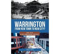 Janice Hayes Warrington: From New Town to New City? (Tascabile)