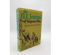 Janice Holt Giles The G. I. Journal of Sergeant Giles (Tascabile)