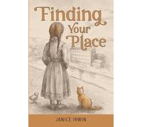 Janice Irwin Finding Your Place (Tascabile)