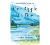 Janice Jensen One Ripple at a Time (Tascabile)