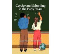 Janice Koch Gender and Schooling in the Early Years (Tascabile)