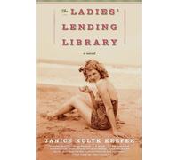 Janice Kulyk Keefer The Ladies' Lending Library (Tascabile)