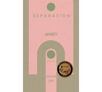 Janice Lee Separation Anxiety (Tascabile)