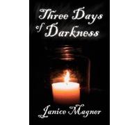 Janice Magner Three Days of Darkness (Tascabile)