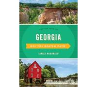 Janice McDonald Georgia Off the Beaten Path® (Tascabile)