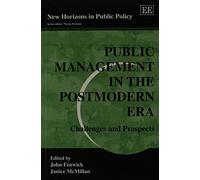 Janice McMillan Public Management in the Postmodern Era (Tascabile)