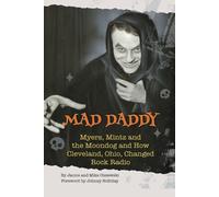 Janice Olszewsk Mad Daddy - Myers, Mintz and the Moondog and How Cle (Tascabile)