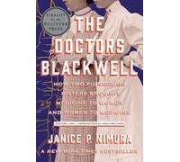 Janice P. Nimura The Doctors Blackwell (Tascabile)