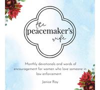 Janice Ray The Peacemaker's Wife (Tascabile)