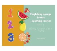 Janice Reuyan Magbilang ng mga Prutas (Counting Fruits) (Tascabile)