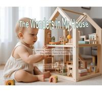 Janice Reuyan The Wonders in My House: Learning Names of Household A (Tascabile)