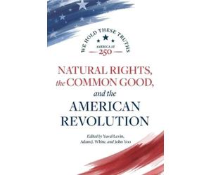 Janice Rogers Brown Daniel E Burns Ro Natural Rights, the Common Goo (Tascabile)