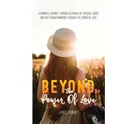 Janice Romney Beyond the Power of Love (Copertina rigida)