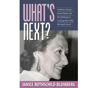 Janice Rothschild Blumberg What's Next? (Copertina rigida)