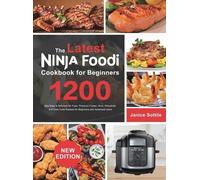 Janice Sottile The latest Ninja Foodi Cookbook for Beginners (Copertina rigida)