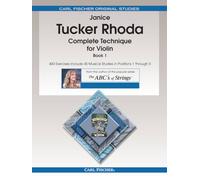 Janice Tucker Rhoda – Tecnica completa per violino – Libro 1
