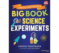 Janice VanCleave Janice VanCleave's Big Book of Science Experiments (Tascabile)
