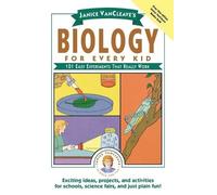 Janice VanCleave Janice VanCleave's Biology For Every Kid (Tascabile)
