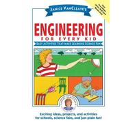 Janice VanCleave Janice VanCleave's Engineering for Every Kid (Tascabile)