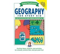 Janice VanCleave Janice VanCleave's Geography for Every Kid (Copertina rigida)