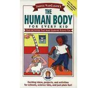 Janice VanCleave Janice VanCleave's The Human Body for Every Kid (Tascabile)