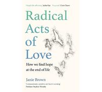 Janie Brown Radical Acts of Love (Copertina rigida)