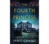 Janie Chang The Fourth Princess (Copertina rigida)