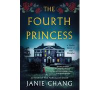Janie Chang The Fourth Princess (Tascabile)