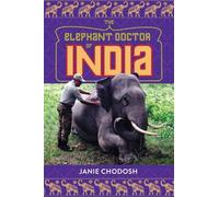 Janie Chodosh The Elephant Doctor of India (Tascabile)