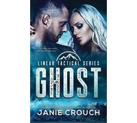 Janie Crouch Ghost (Tascabile) Linear Tactical