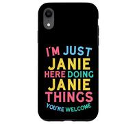 Janie Here Doing Janie Cose Divertente Nome Janie Custodia per iPhone XR