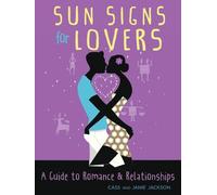 Janie Jackson Cass Jackson Sun Signs for Lovers (Tascabile)