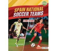 Janie Scheffer Spain National Soccer Teams (Copertina rigida)