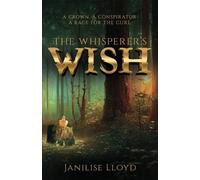 Janilise Lloyd The Whisperer's Wish (Tascabile)