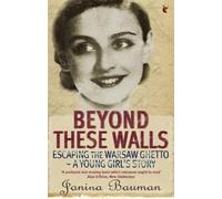 Janina Bauman Beyond These Walls (Tascabile) Virago Modern Classics